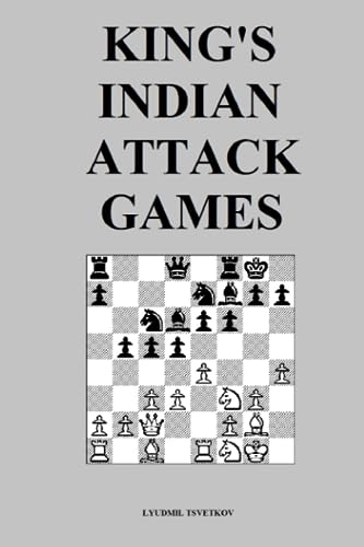 King's Indian Attack Games von Independently published
